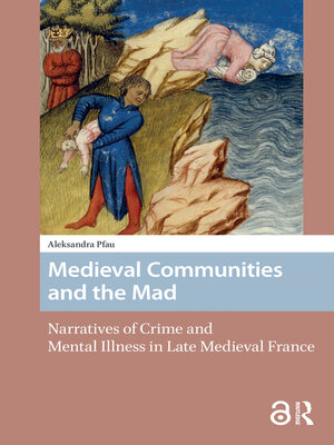 cover image of Medieval Communities and the Mad